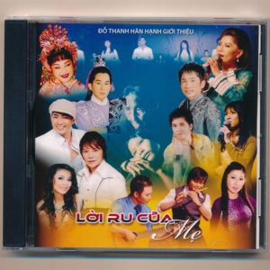 Đỗ Thanh CD - Lời Ru Của Mẹ