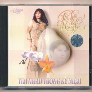 TNCD114 - Tìm Nhau Trong Kỷ Niệm - Hoàng Lan - Thế Sơn (3 Góc, Trầy) KGTUS