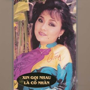 Giáng Ngọc Tape 87 - Xin Gọi Nhau Là Cố Nhân - Hương Lan - Tuấn Vũ - Thanh Tuyền (Băng Đen) KGTUS
