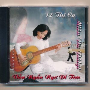 Miên Du CD1 - Vẫn Ngẫn Ngơ Đi Tìm - 12 Thi Ca Miên Du Đà Lạt