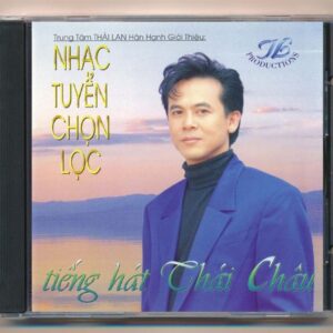 Thái Lan CD - Nhạc Tuyển Chọn Lọc - Thái Châu (2G) KGTH9