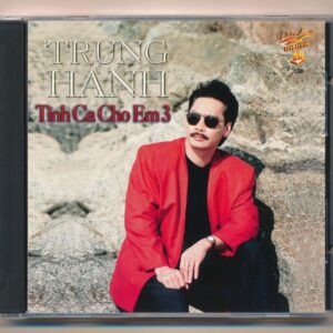 Hải Âu CD108 – Tình Ca Cho Em 3 – Trung Hành (Taiwan) KGTUS