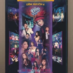DVD Copy - ASIA 7 - Đêm Sài Gòn 6 - Tác Giả Tác Phẩm