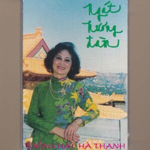 Hà Thanh Tape - Ngát Hương Đàm (KGTUS)
