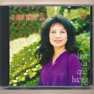 Thanh Thúy CD20 – Tình Ca Quê Hương (CDV) KGTUS