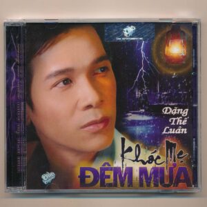 ASIACD233 - Khóc Mẹ Đêm Mưa - Đặng Thế Luân (Sọc) KGTH9