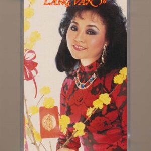 Làng Văn Tape 50 – Nếu Xuân Này Vắng Anh (Băng Trắng Đục) KGTUS