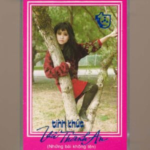 Tùng Giang Tape (Làng Văn Tape) – Tình Khúc Vũ Thành An (Những Bài Không Tên) (Băng Đen) KGTUS