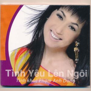 VAALA CD - Tình Ca Phạm Anh Dũng - Tình Yêu Lên Ngôi (KGTH9)