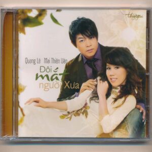 TNCD461 - Đôi Mắt Người Xưa - Quang Lê - Mai Thiên Vân (C10) KGTUS