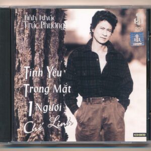 LVCD208 - Tình Khúc Trúc Phương - Tình Yêu Trong Mắt Một Người - Chế Linh