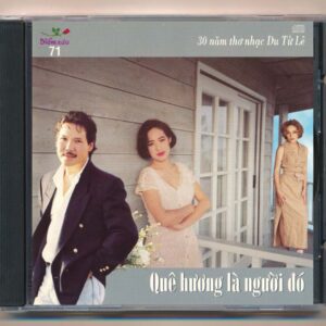 Diễm Xưa CD71 - 30 Thơ Nhạc Du Tử Lê - Quê Hương Là Người Đó (3 Góc) KGTUS