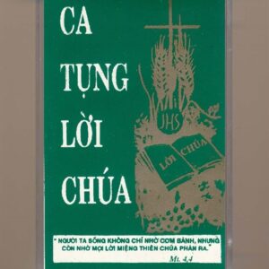 Thánh Ca Tape - Ca Tụng Lời Chúa (KGTH9)