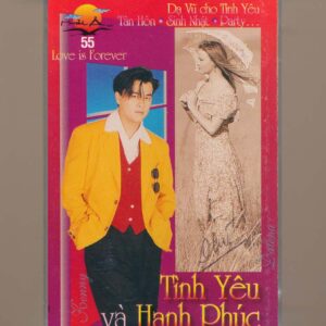 Hải Âu Tape 55 – Tình Yêu Và Hạnh Phúc (KGFR)