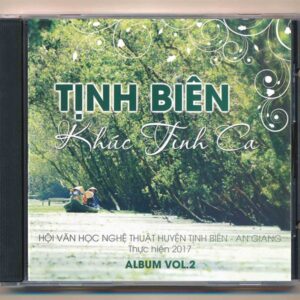 VHNTTBCD - Tịnh Biên Khúc Tình Ca (KGPCD)