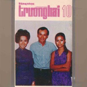 Trường Hải Tape 10 - Băng Nhạc Trường Hải 10 (KGTUS)