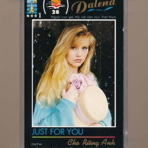 Hải Âu Tape 28 – Cho Riêng Anh – Dalena (KGTUS)