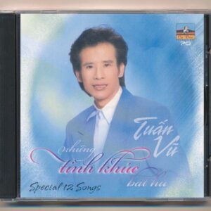 Ca Dao CD70 - Những Tình Khúc Bất Hủ - Tuấn Vũ (KGTH9)