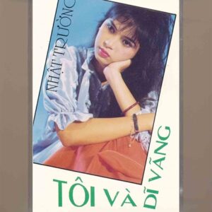 Nhật Trường Tape - Tôi Và Dĩ Vãng (KGTUS)