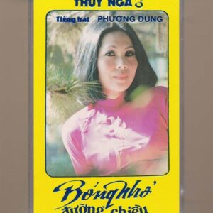 Thúy Nga Tape 8 - Bóng Nhỏ Đường Chiều - Phương Dung (Băng Đen, KHÔNG BÌA GỐC) KGTUS