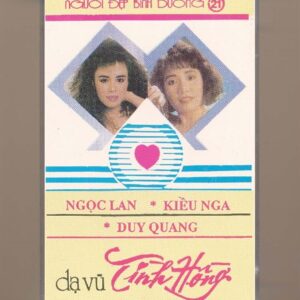NDBD Tape 21 - Dạ Vũ Tình Hồng - Ngọc Lan - Kiều Nga - Duy Quang (Băng Đen) KGTH9