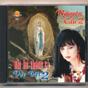 Hải Âu CD73 - Hải Âu Thánh Ca Đặc Biệt 2 - Nguyện Cầu 2 - Lệ Hằng (Taiwan) KGTUS