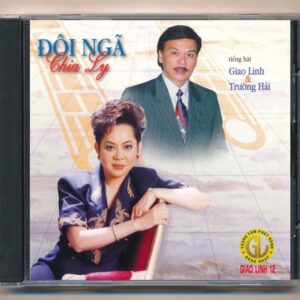 Giao Linh CD12 – Đôi Ngã Chia Ly – Giao Linh – Trường Hải (3 Góc) KGTUS