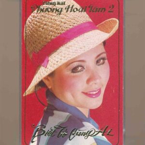 Phương Hoài Tâm Tape 2 - Biết Tỏ Cùng Ai (KGTUS)