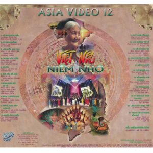 VHS ASIA Video 12 - Việt Nam Niềm Nhớ - cái