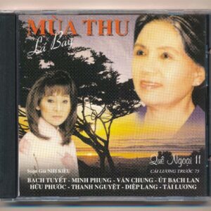 Quê Ngoại CD11 - Cải Lương Mùa Thu Lá Bay (2 CD)