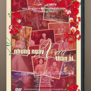 DVD SBTN - Những Ngày Xưa Thân Ái