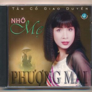 GNCD - Tân Cổ Giao Duyên - Nhớ Mẹ (Phượng Mai - Chí Tâm - Hữu Phước - Thành Được) (CDV) KGTH9 - cái