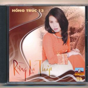Ca Dao CD116 - Rừng Lá Thấp - Hồng Trúc 13 (KGTUS)