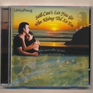 Lê Huy Phong CD – Vẫn Không Thể Xa Em (2 Disc)