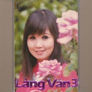 Làng Văn Tape 3 - Trưng Vương Khung Cửa Mùa Thu (Băng Trong, KHÔNG BÌA GỐC) KGTUS