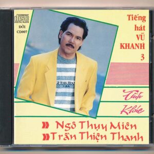 ĐỜI CD7 - Tình Khúc Ngô Thụy Miên - Trần Thiện Thanh - Vũ Khanh (Made By Distronic, Trầy) KGTUS