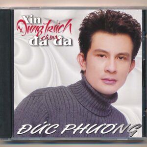Đức Phương CD - Xin Đừng Trách Đa Đa