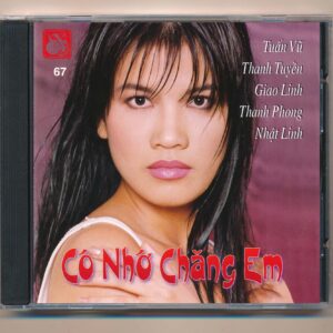 TLCD67 - Có Nhớ Chăng Em (3 Góc, KHÔNG BÌA SAU GỐC)