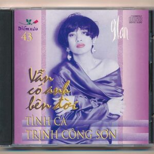 Diễm Xưa CD43 - Tình Ca Trịnh Công Sơn - Vẫn Có Anh Bên Đời - Ý Lan (JVC, KHÔNG BÌA SAU GỐC)