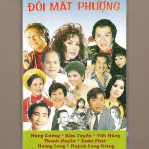 Tape Cải Lương - Đôi Mắt Phượng (2 Tape) KGTUS