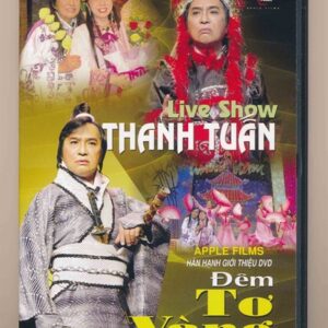 DVD Apple Films - Live Show Thanh Tuấn - Đêm Tơ Vàng