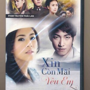 DVD Film Thái Lan - Xin Còn Mãi Yêu Em (7 Disc)