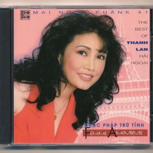 MNK CD41 - Nhạc Pháp Trữ Tình - Femme Amoureuse - Thanh Lan (CDV) KGTUS