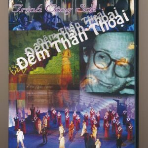 DVD MFC - Đêm Thần Thoại - Trịnh Công Sơn Tác Giả Tác Phẩm