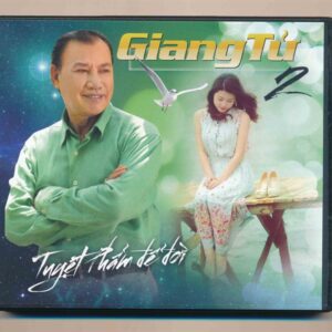 Fake CD - Tuyệt Phẩm Để Đời - Giang Tử 2