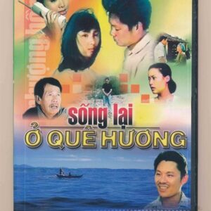 DVD Film Việt Nam (Phượng Hồng) - Sống Lại Ở Quê Hương