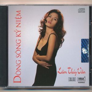 AsiaCD62 - Dòng Sông Kỹ Niệm - Lâm Thúy Vân (Docdatanew England)