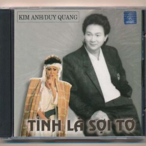 LVCD59 - Ai Buồn Hơn Ai (Tình Là Sợi Tơ) - Kim Anh - Duy Quang