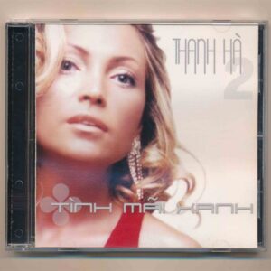 Thanh Hà CD2 - Tình Mãi Xanh (Trầy)