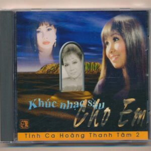 GNCD68 – Tình Khúc Hoàng Thanh Tâm 2 – Khúc Nhạc Sầu Cho Em (Nimbus) KGTUS